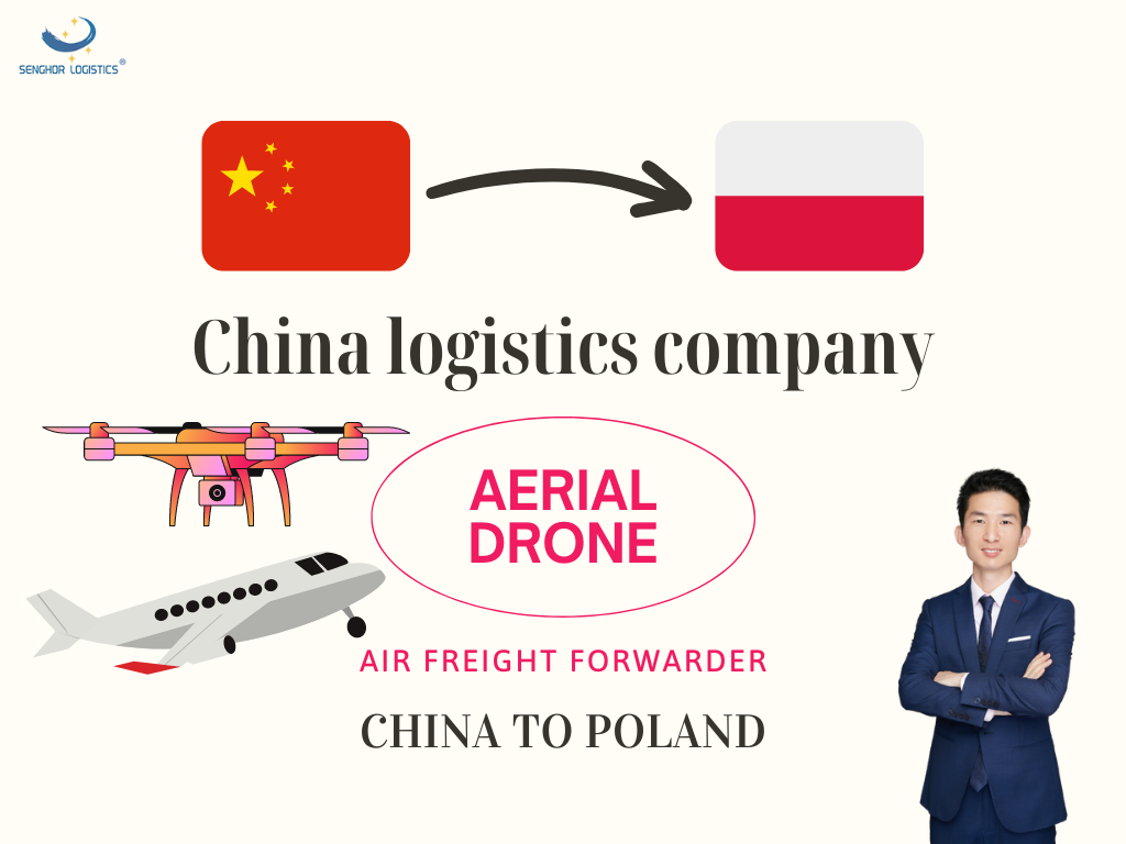 China logistics company Aerial Drone air freight forwarder to Poland and Europe