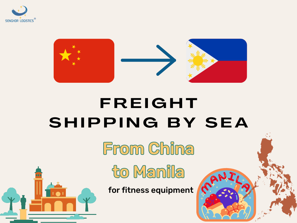 Freight shipping by sea for fitness equipment from China to Manila, Philippines by Senghor Logistics Featured Image