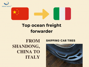 Top ocean freight forwarder shipping from Shandong China to Italy Europe for car tires by Senghor Logistics