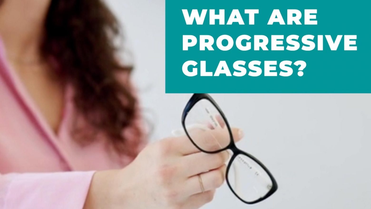 Look far and see near! How much do you know about progressive multifocus lenses?