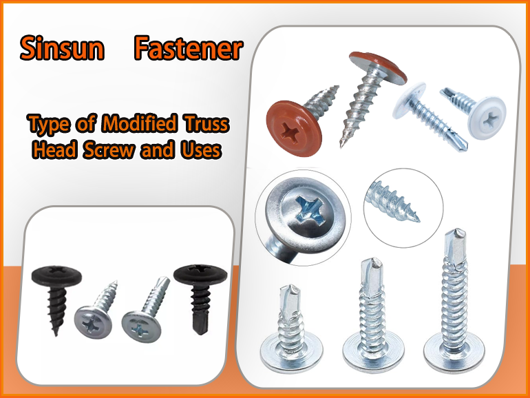 Type of Modified Truss Head Screw and Uses