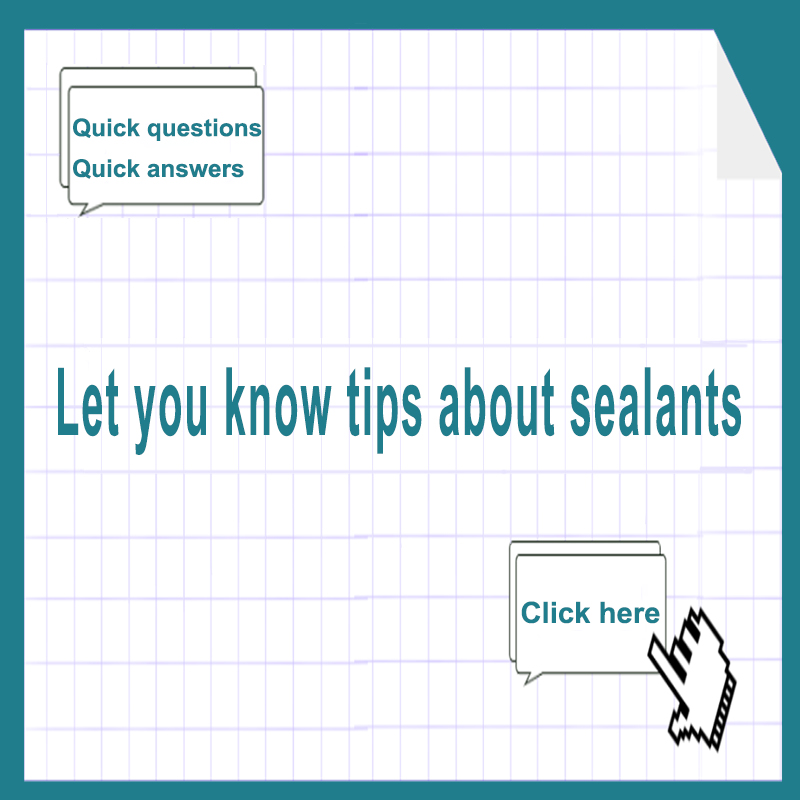 Quick Questions and Answers丨How much do you know about silicone sealants?