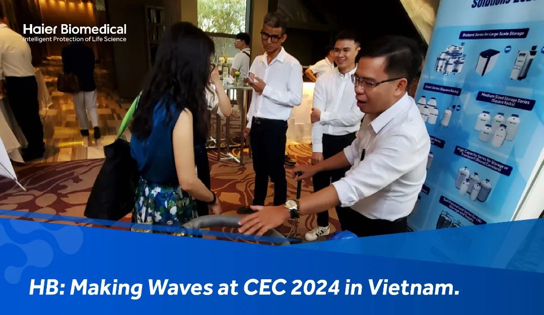 Haier Biomedical: Making Waves at CEC 2024 in Vietnam