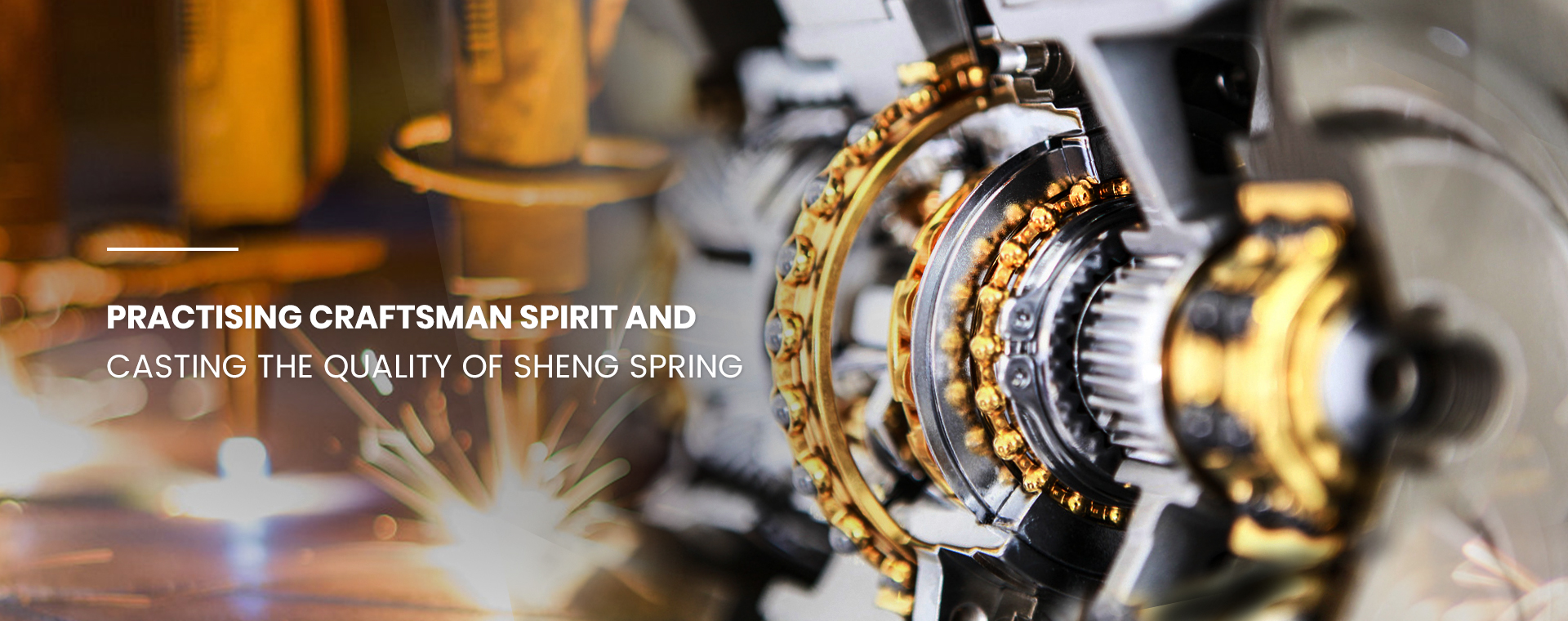 PRACTISING CRAFTSMAN SPIRIT AND CASTING THE QUALITY OF SHENG SPRING