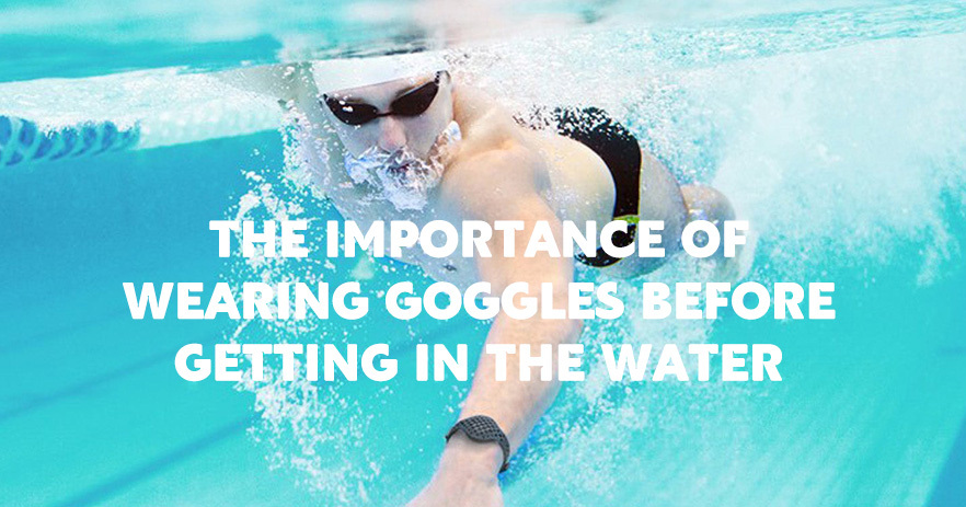 Важността на носенето на очила, преди да влезете във водата