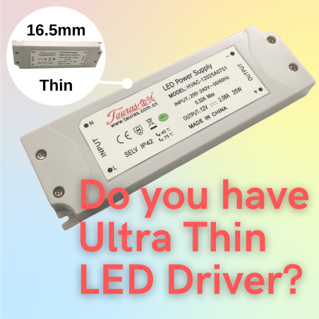 Do you have Ultrathin LED Driver?