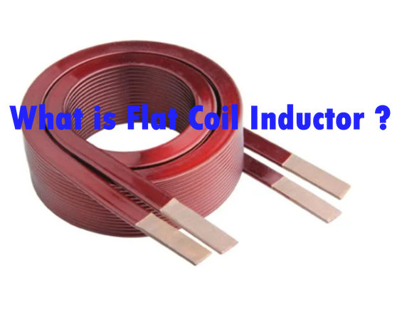 What is Flat Wire Coil Inductor?