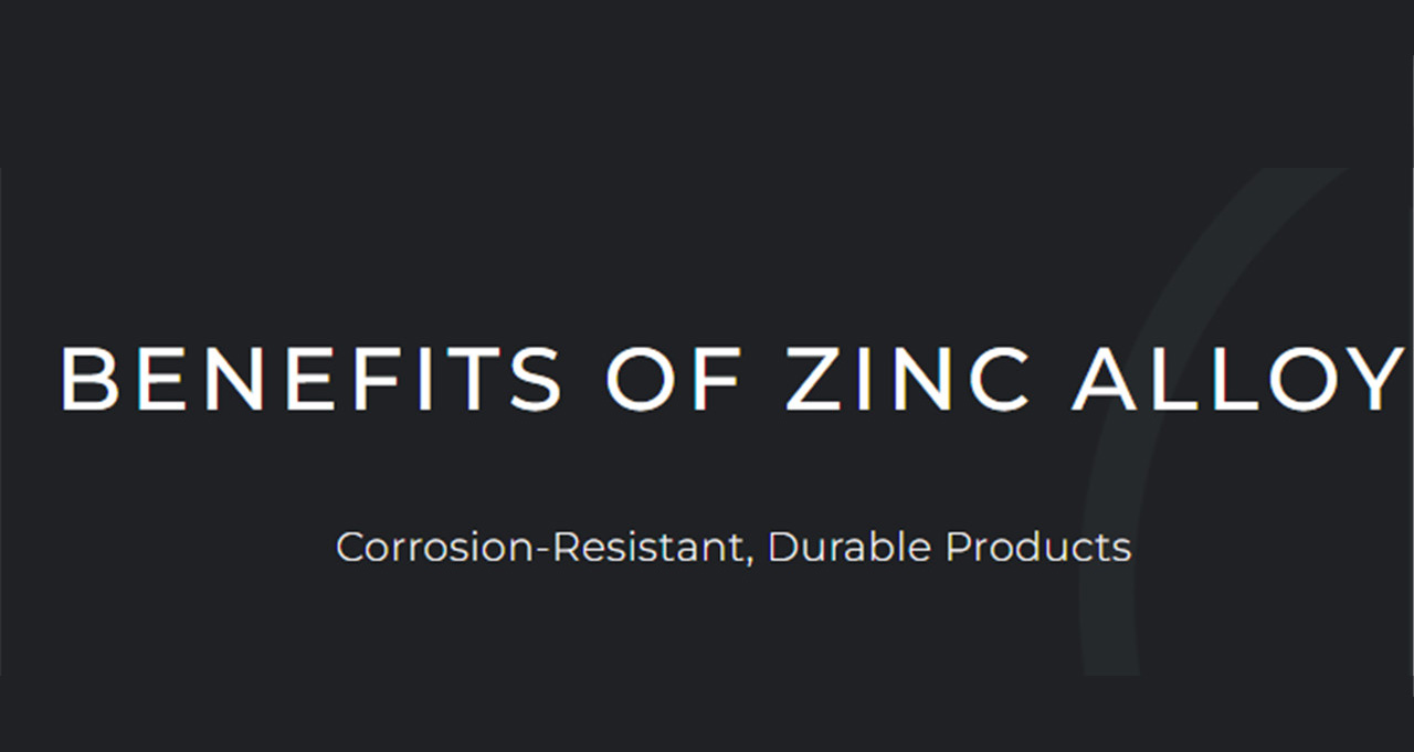 Beneficios de la ALEACIÓN DE ZINC