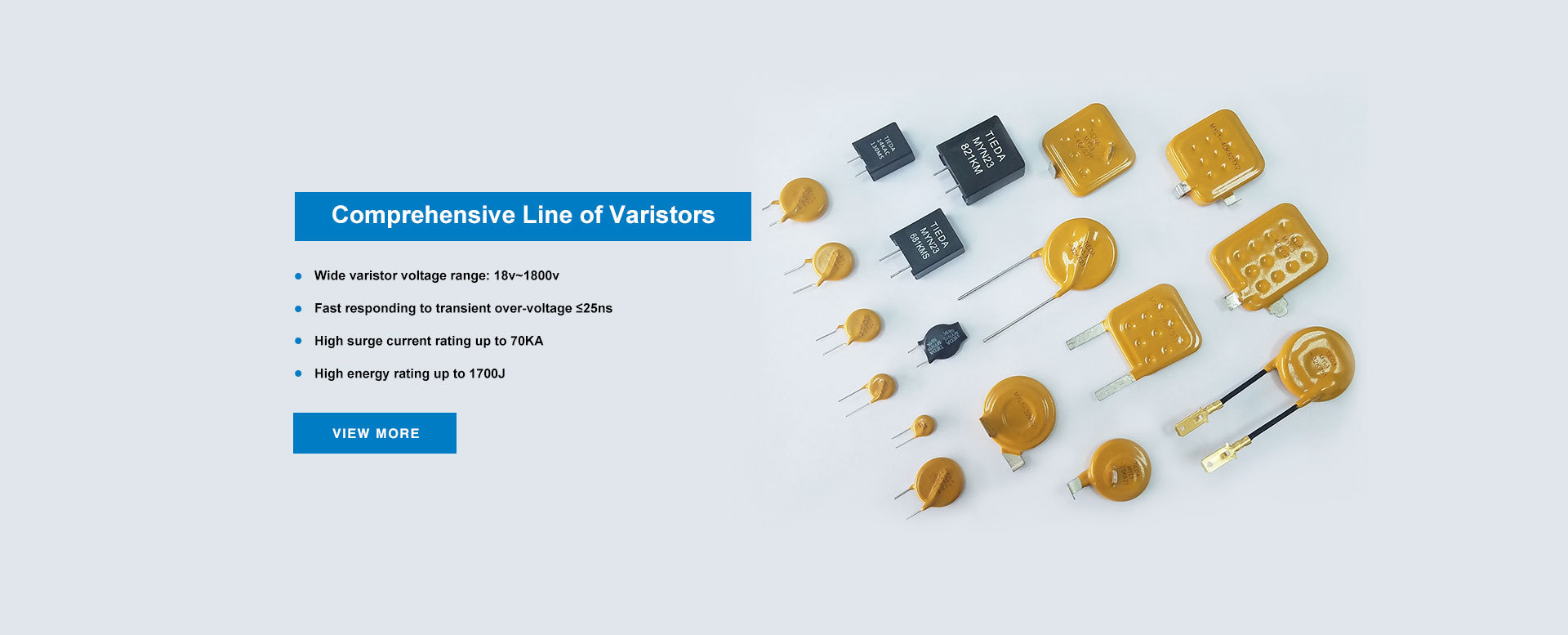 Comprehensive Line of Varistors