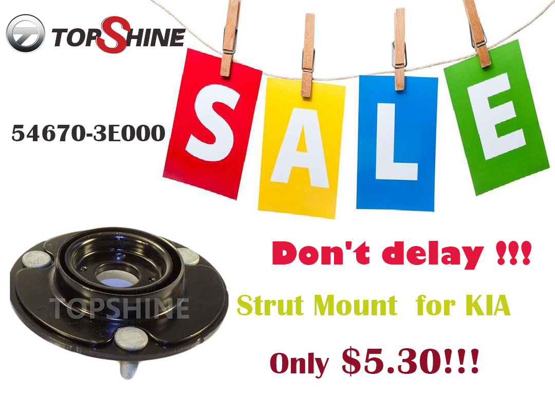 Super discount：54670-3E000  Rubber Auto Parts Strut Mount For KIA Only$5.3
