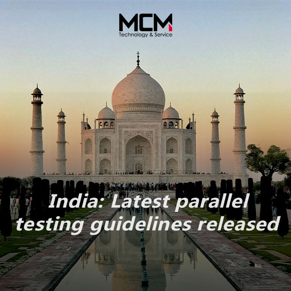 India: Au fost publicate cele mai recente linii directoare de testare paralelă