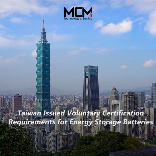 Taiwan utfärdade frivilliga certifieringskrav för energilagringsbatterier