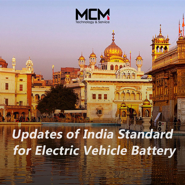 Updates of India Standard for Electric Vehicle Battery