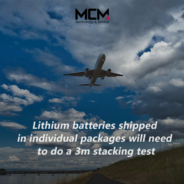 Lithium batteries shipped in individual packages will need to do a 3m stacking test