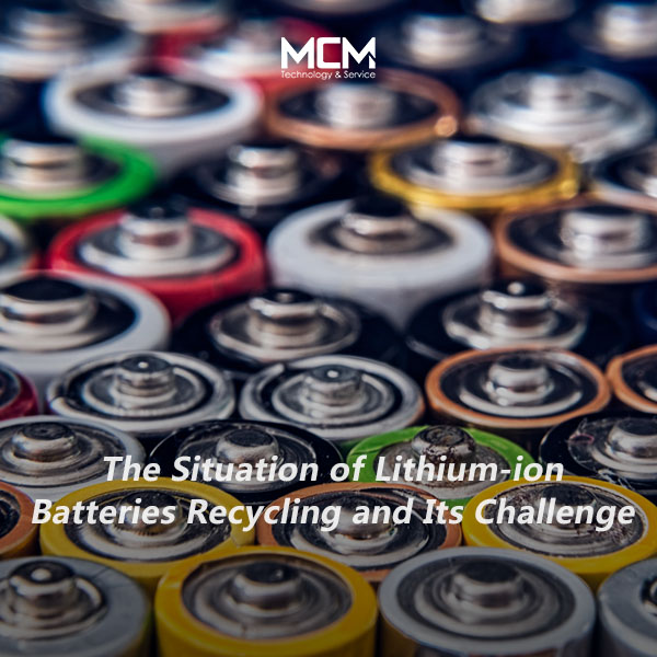 A situação da reciclagem de baterias de íons de lítio e seu desafio