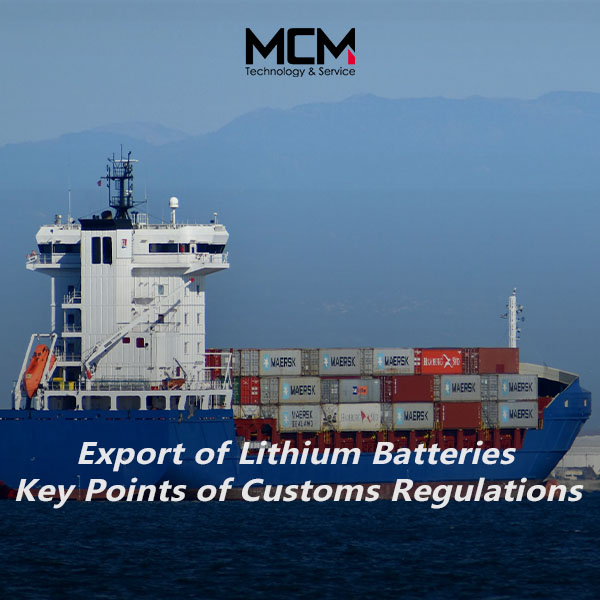 Lityum batareyalar eksporti - bojxona qoidalarining asosiy nuqtalari