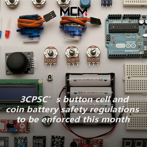 Οι κανονισμοί για την ασφάλεια των μπαταριών κουμπιών και νομισμάτων του 3CPSC θα εφαρμοστούν αυτόν τον μήνα