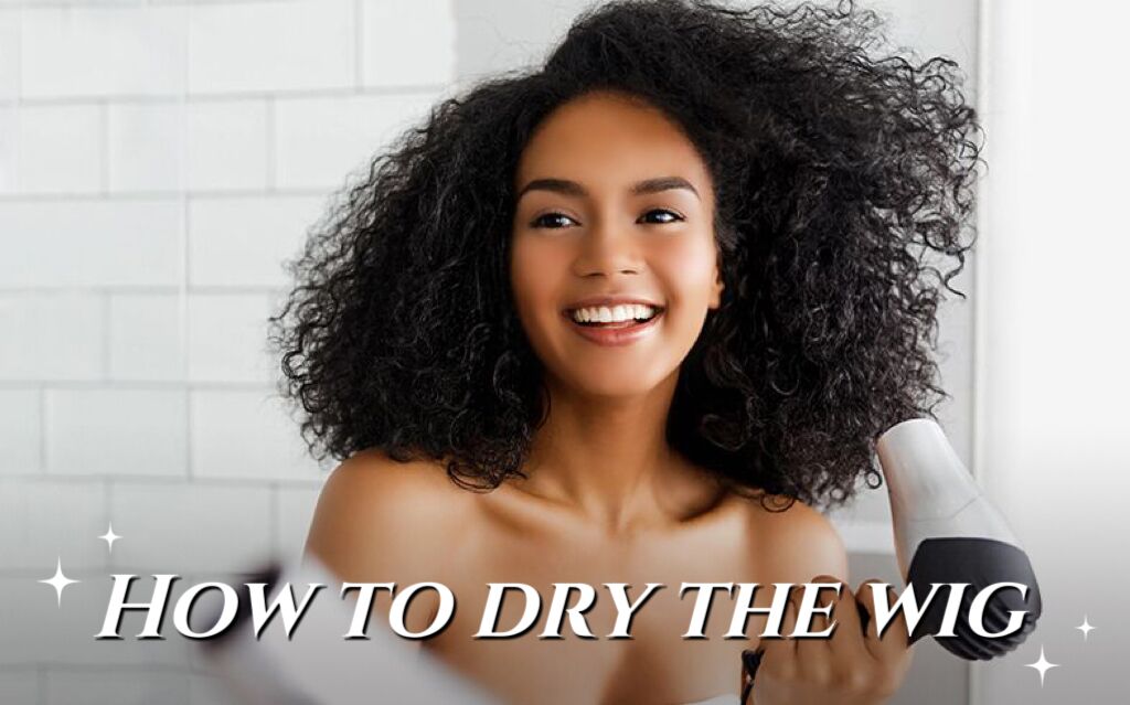 How to dry the wig