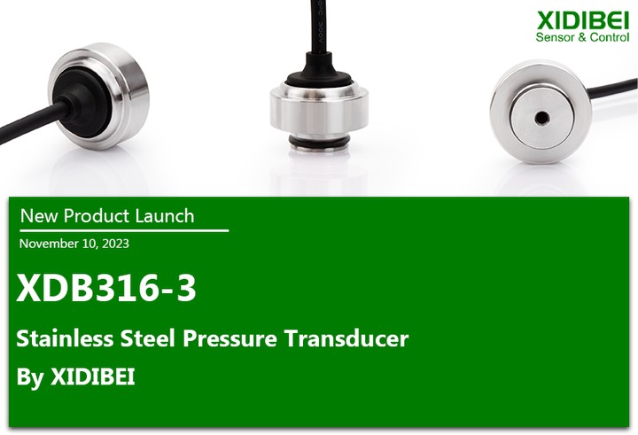 Llançament de nous productes: XDB316-3: transductor de pressió d'acer inoxidable de XIDIBEI