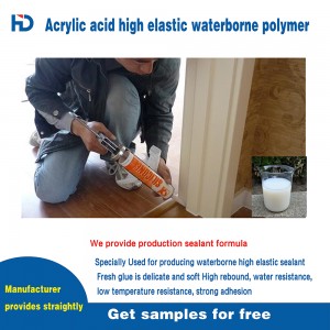 High quality waterborne sealant/Raw material for MS glue/Raw material for silicone sealant/Acrylic high elastic waterborne polymer emulsion for sealant HD308