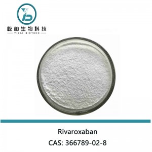 High Purity 366789-02-8 Rivaroxaban for Treatment of Adult Venous Thrombosis