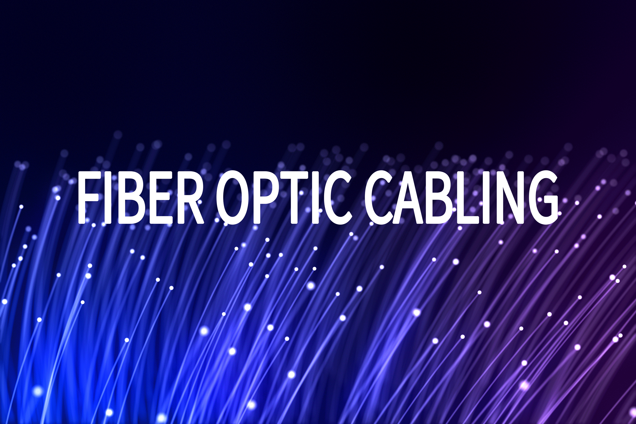 The right assistant for fiber optic cabling