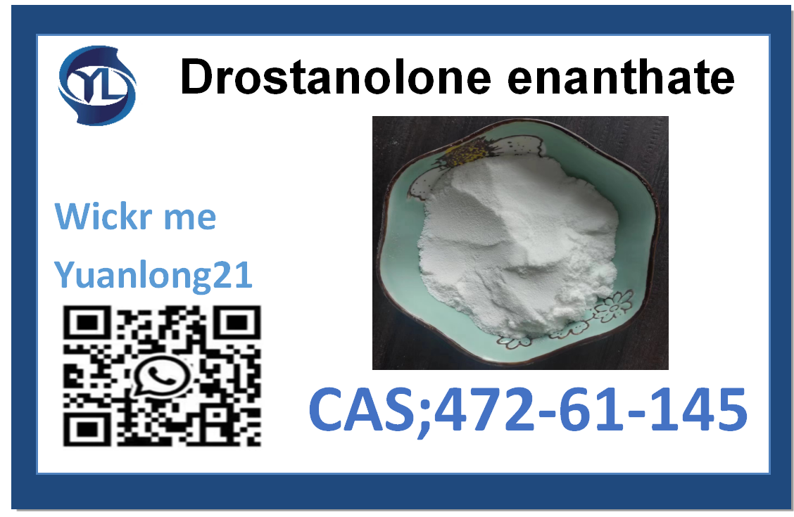 Drostanolone enanthate  472-61-145
