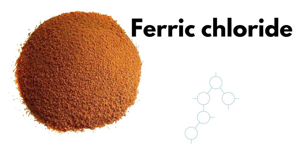 What is Ferric Chloride?